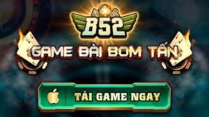 Lý do nên tải app B52 CLUB